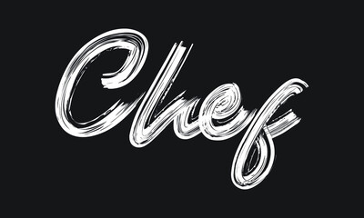 Chef Handwritten restaurant and kitchen Brush font phrase illustration script letter on the Black background for sayings