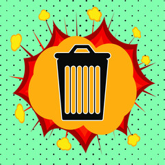 Garbage can sign, pop art explosion, vector illustration