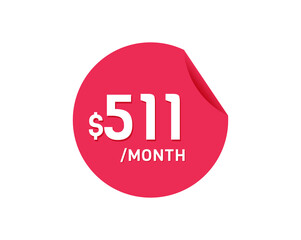 $511 Dollar Month. 511 USD Monthly sticker