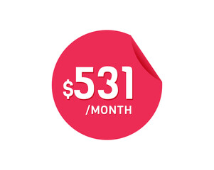 $531 Dollar Month. 531USD Monthly sticker