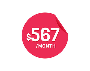 $567 Dollar Month. 567 USD Monthly sticker