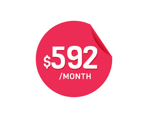 $592 Dollar Month. 592 USD Monthly sticker