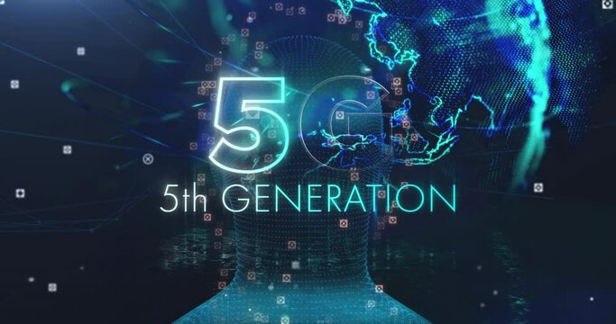 Animation of 5g 5th generation text over human head spinning and globe in background