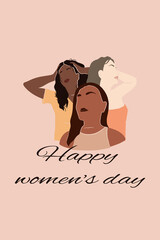 Postcard template for International Women's Day. Three women of different skin colors together. The concept of female solidarity, support and friendship. Vector image in trendy minimalist style