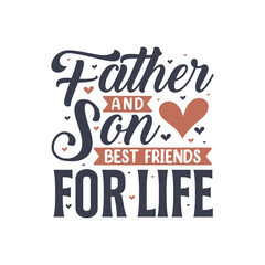 Father and son best friends for life