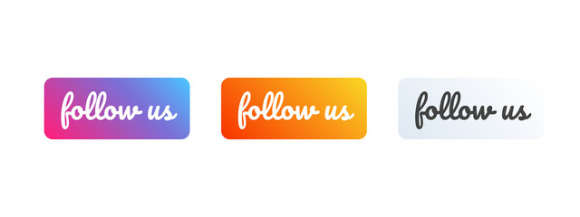 Obraz premium Follow us icon. Bright button for social media. vector illustration promotion