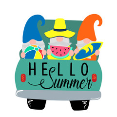 Hello summer. Cartoon truck with gnomes.