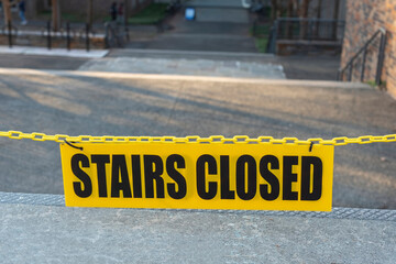 "Stairs closed" sign in horizontal position