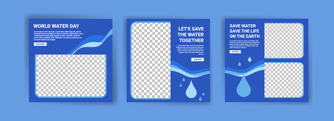 World water day. Social media templates for world water day. Education recognizes the benefits of water for life. Prevent water pollution for the future of the world.