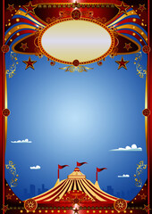 Circus premiere in town.
A blue circus background for a poster. Welcome to big top in the town !
