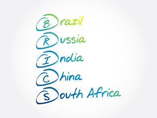 BRICS - Brazil, Russia, India, China, South Africa trade union acronym, business concept background