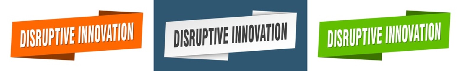 disruptive innovation banner. disruptive innovation ribbon label sign set