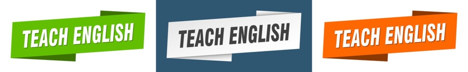 teach english banner. teach english ribbon label sign set