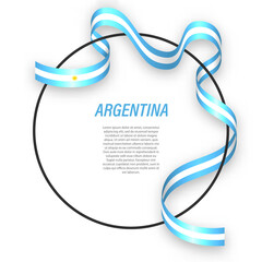 Waving ribbon flag of Argentina on circle frame. Template for independence day poster