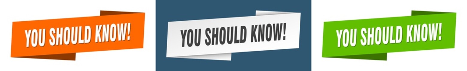 you should know! banner. you should know! ribbon label sign set