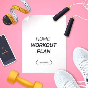 Home workout plan vector illustration. Flat lay composition with white sports sneakers, dumbbells,skipping rope and measuring tape. Fitness and training at home. Healthy lifestyle. Realistic 3d style.