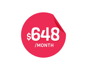 $648 Dollar Month. 648 USD Monthly sticker