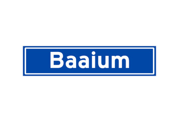 Baaium isolated Dutch place name sign. City sign from the Netherlands.