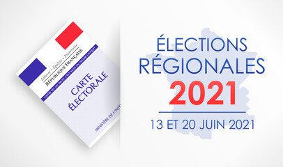 Obraz premium Élections Régionales 2021 en France - 13 et 20 Juin 2021