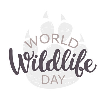 World wildlife day. Vector illustration. March 3. Handwritten for web, print, poster, leaflet or social media template.