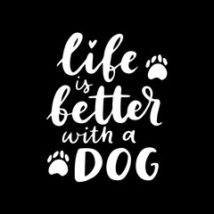 dog phrase black and white poster. Inspirational quotes about dogs. Hand written phrases about dog adoption. Adopt a dog. Saying about dogs.