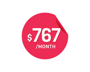 $767 Dollar Month. 767 USD Monthly sticker