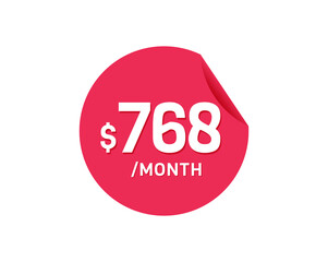 $768 Dollar Month. 768 USD Monthly sticker