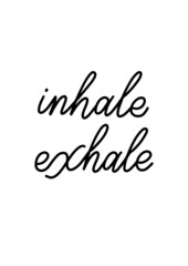 Fototapeta na wymiar Inhale Exhale handwritten vector poster, print