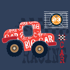 Red monster truck cartoon and racing car text vector illustration. Vector illustration for baby kids t-shirt graphics design.  © yoliana