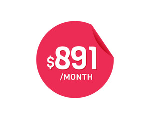 $891 Dollar Month. 891 USD Monthly sticker