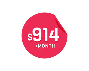 $914 Dollar Month. 914 USD Monthly sticker