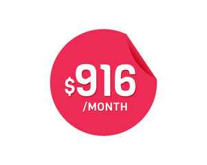 $916 Dollar Month. 916 USD Monthly sticker