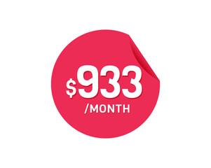 $933 Dollar Month. 933 USD Monthly sticker