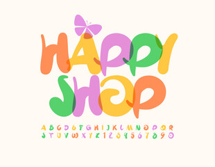 Vector bright logo Happy Shop with decorative Butterfly. Creative colorful Font. Artistic Alphabet Letters and Numbers set