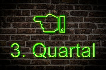 Fototapeta premium Leuchtreklame 3. Quartal