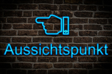 Leuchtreklame Aussichtspunkt