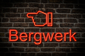 Leuchtreklame Bergwerk