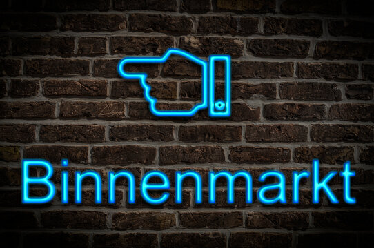 Leuchtreklame Binnenmarkt