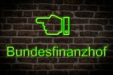 Obraz premium Leuchtreklame Bundesfinanzhof