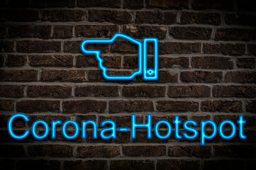 Fototapeta premium Leuchtreklame Corona-Hotspot
