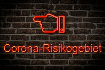 Leuchtreklame Corona-Risikogebiet