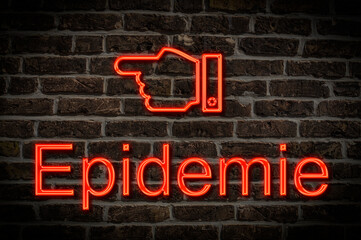 Fototapeta premium Leuchtreklame Epidemie