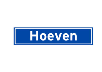 Hoeven isolated Dutch place name sign. City sign from the Netherlands.