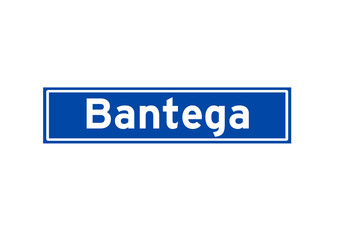 Bantega isolated Dutch place name sign. City sign from the Netherlands.