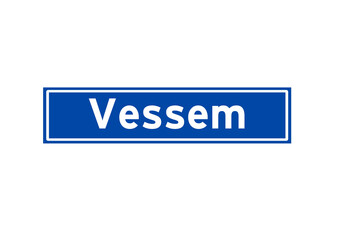 Vessem isolated Dutch place name sign. City sign from the Netherlands.