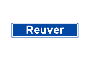 Reuver isolated Dutch place name sign. City sign from the Netherlands.