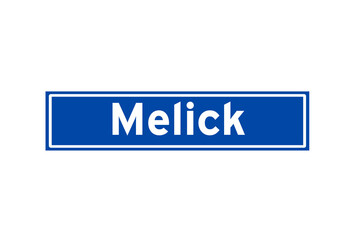 Melick isolated Dutch place name sign. City sign from the Netherlands.