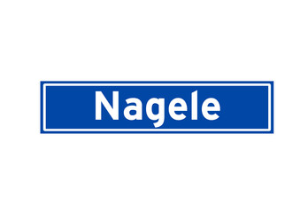 Nagele isolated Dutch place name sign. City sign from the Netherlands.