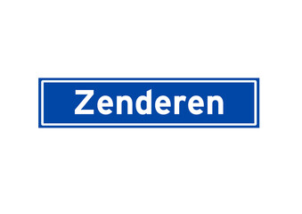 Zenderen isolated Dutch place name sign. City sign from the Netherlands.