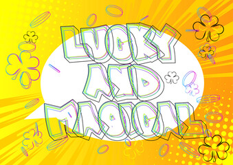 Luck related comic book style poster, banner, template. Cartoon style explosion background, raining clovers and gold, golden coins.